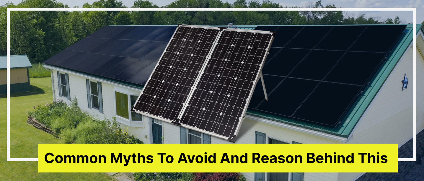 Common Myths To Avoid and The Reason Behind Solar Systems